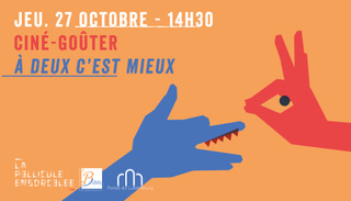 CINÉ-GOÛTER - A DEUX C'EST MIEUX